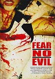 Fear No Evil (uncut)